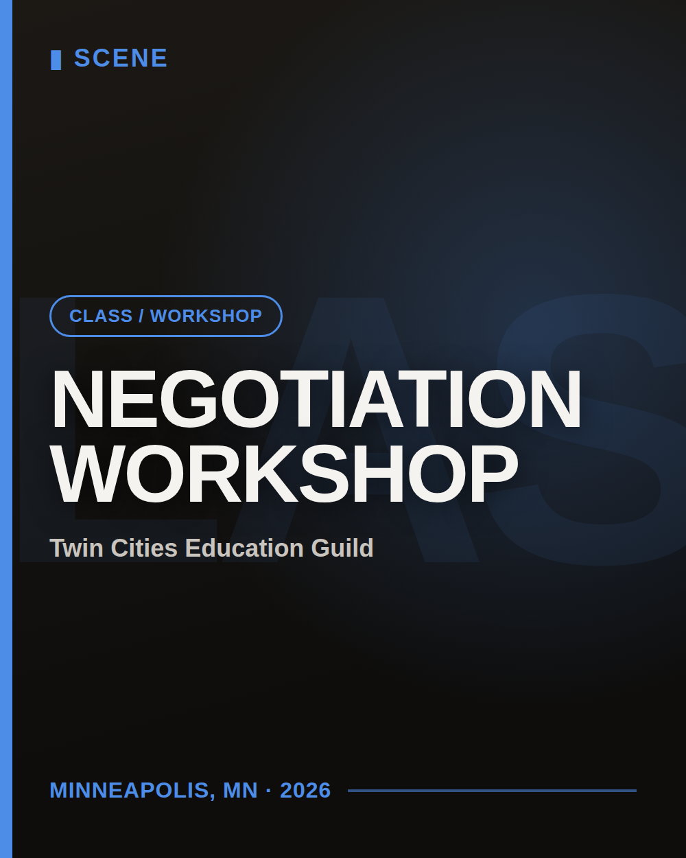 Poster for Newcomer's Negotiation Workshop