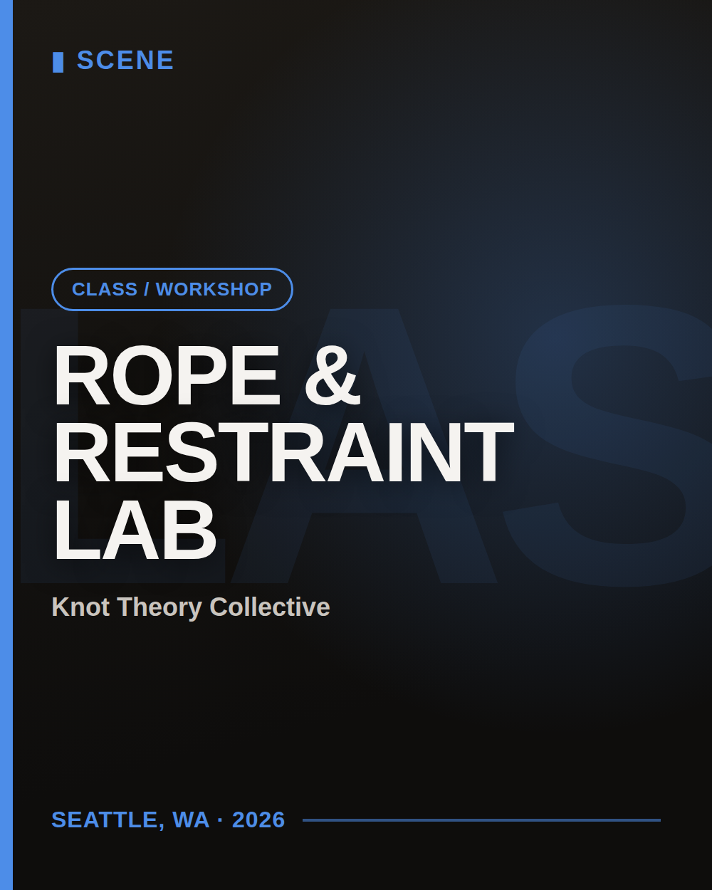 Poster for Rope & Restraint Lab